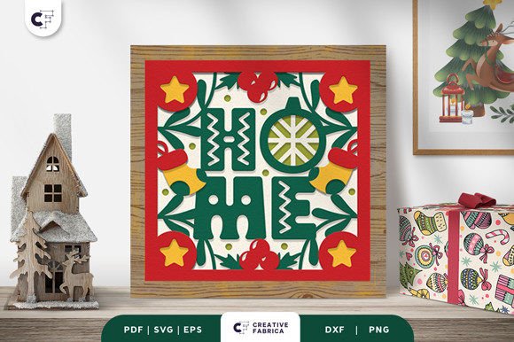 Christmas HOME Sign 3D Shadow Box SVG: A Festive Paper Craft for Holiday Cheer